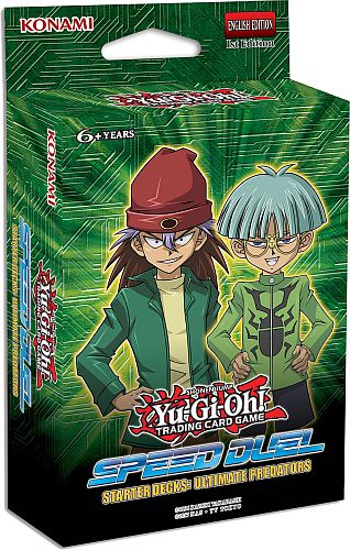 - -   Deck Speed Duel Starter Decks: Ultimate Predators
